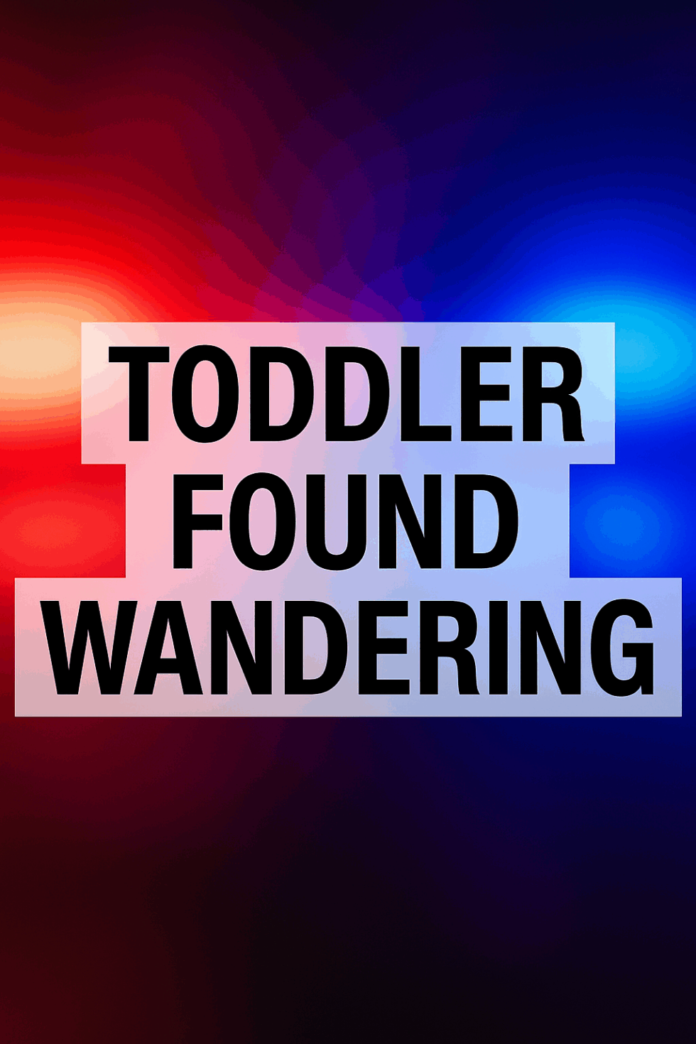 Toddler Found Wandering Safely Reunited with Family - Antigua News ...