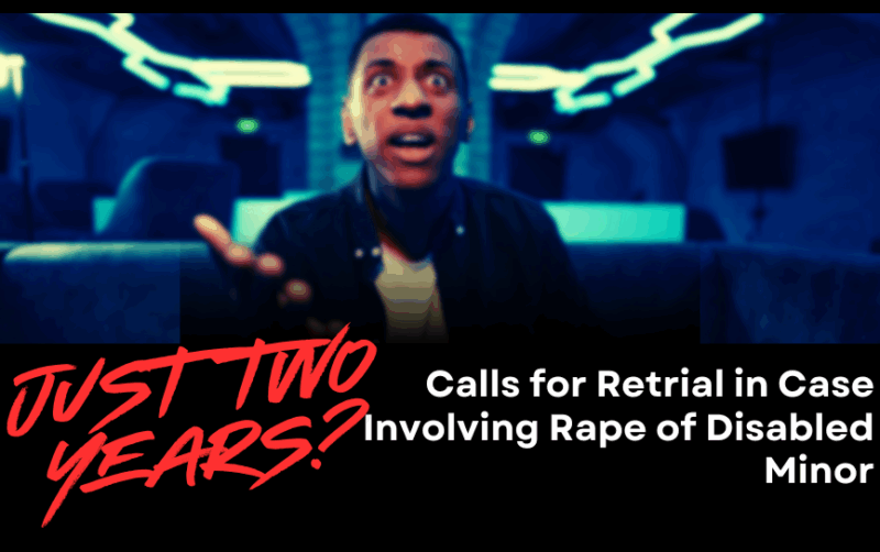 VIDEO STORY: JUST TWO YEARS? Calls for Retrial in Case Involving Rape of Disabled Minor