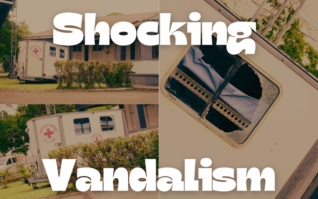 VIDEO STORY: Shocking Vandalism Strikes Antigua and Barbuda Red Cross Mobile Clinic