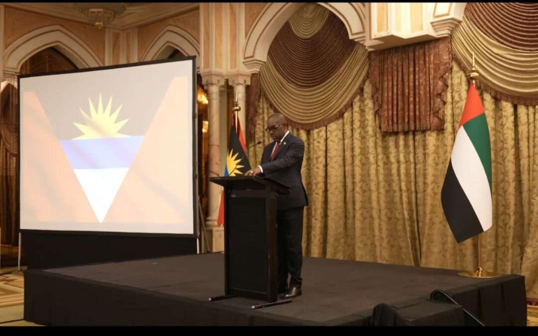 Antigua and Barbuda Opens Embassy in the UAE