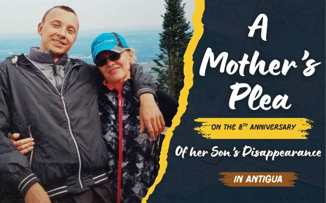 VIDEO STORY: A Mother’s Plea for Answers on the 8th Anniversary of Her Son’s Disappearance in Antigua