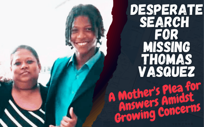 VIDEO STORY Desperate Search for Missing Thomas Vasquez A Mother's