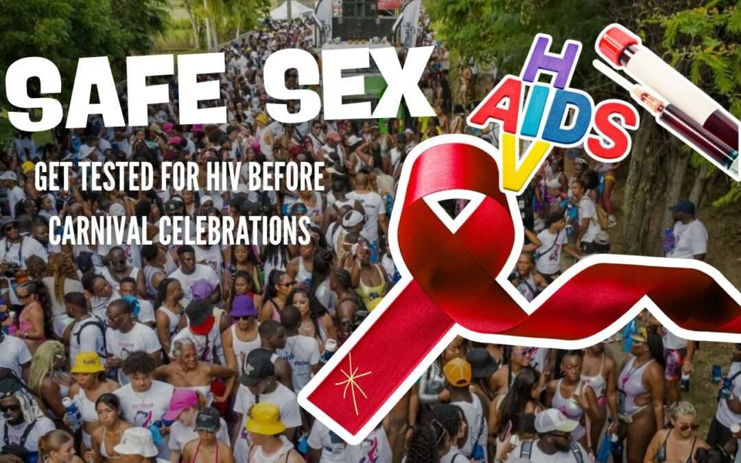Safe Sex: Get Tested for HIV Before Carnival Celebrations | VIDEO STORY