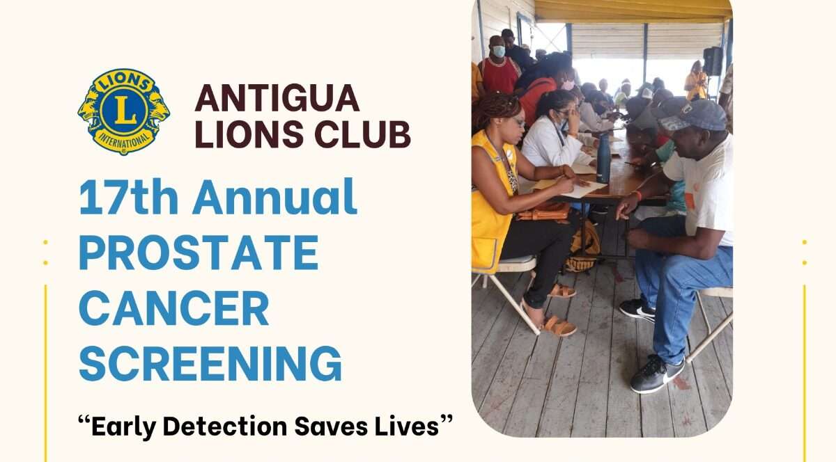 Lions Club of Antigua Announces 17th Annual Prostate Screening
