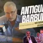 Antigua and Barbuda at the Forefront of New Eastern Caribbean Citizenship Rules