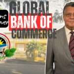 Questions Mount Over Global Bank of Commerce’s Solvency and Licensing Status | VIDEO STORY
