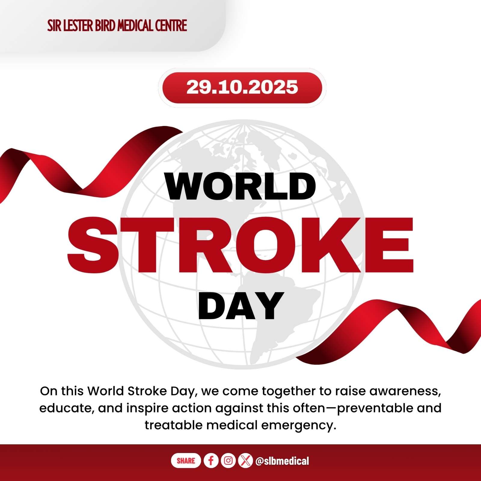 Sir Lester Bird Medical Centre Marks World Stroke Day with Urgent Message: “Every Minute Counts”
