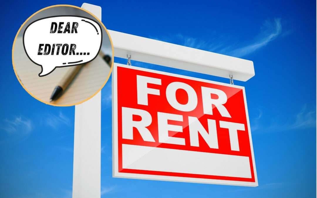 LETTER: Call for Government Action as Rental Prices Become Unbearable