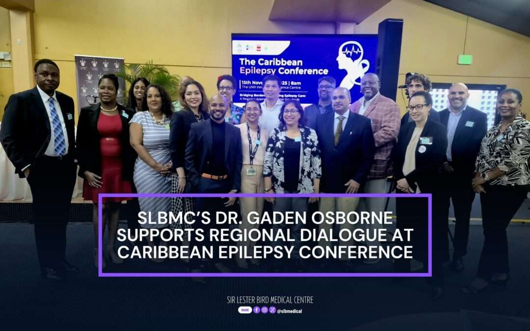 SLBMC Neurologist Dr. Gaden Osborne Leads Key Regional Dialogue at Caribbean Epilepsy Conference