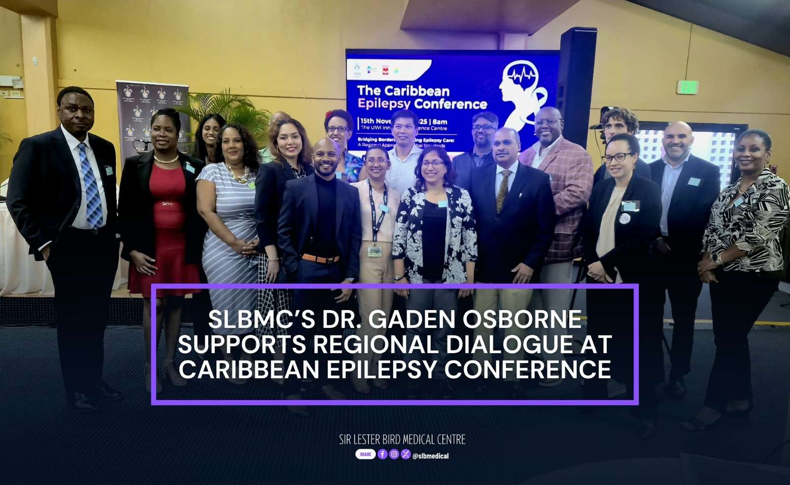 SLBMC Neurologist Dr. Gaden Osborne Leads Key Regional Dialogue at Caribbean Epilepsy Conference
