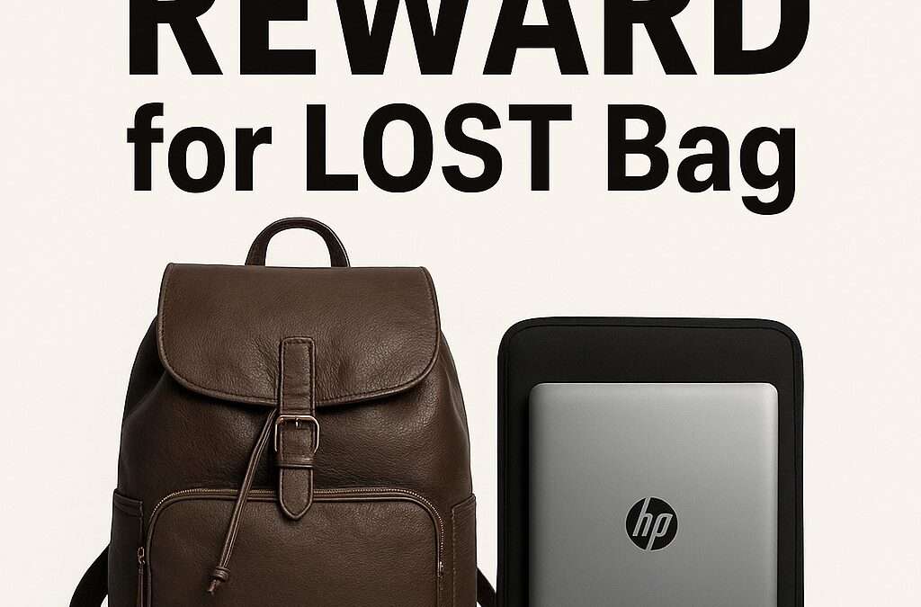 $1000 Reward Offered for Lost Backpack and Laptop