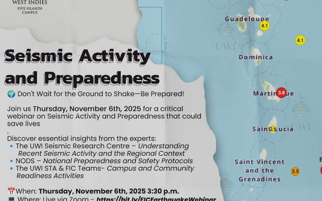 UWI Five Islands hosts free Earthquake Preparedness Webinar