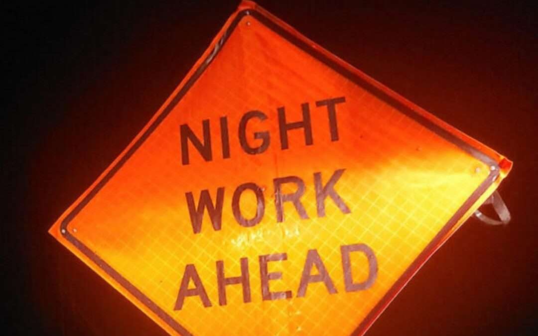 Ministry of Works advises of Night Works