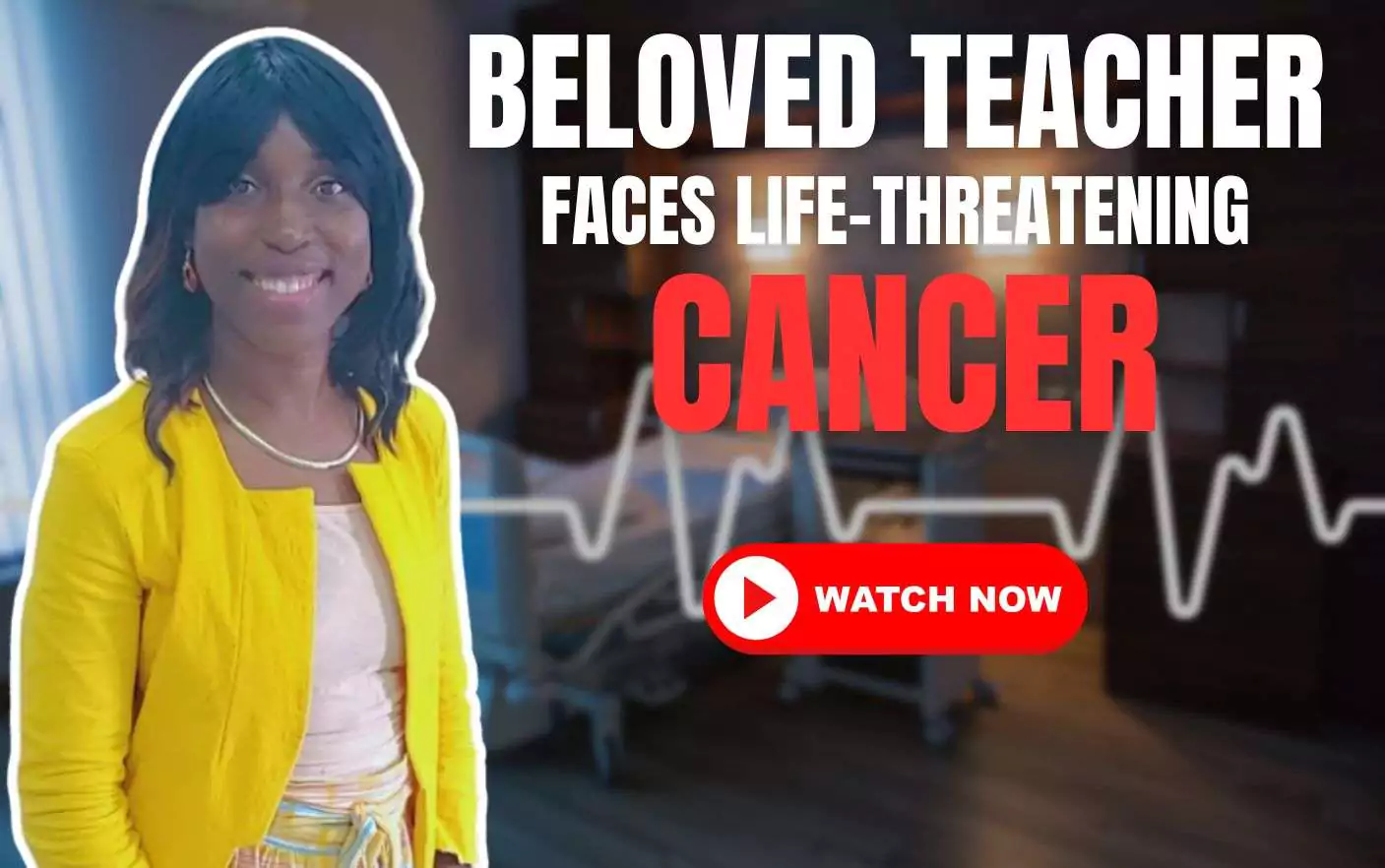 Beloved Teacher Faces Life-Threatening Cancer—Family Calls for Support | VIDEO STORY
