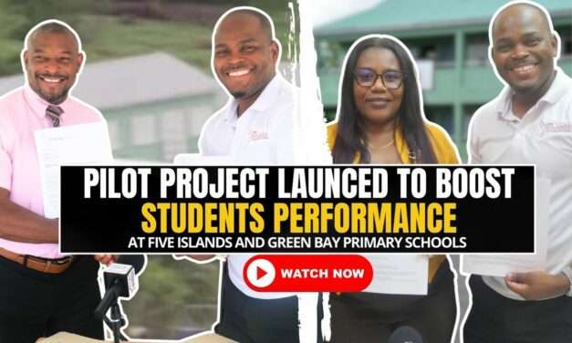 Pilot Project Launched to Boost Student Performance at Five Islands and Greenbay Primary Schools | VIDEO STORY