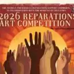 Antigua and Barbuda Reparations Support Commission Launches 2026 Reparations Art Competition for Youth